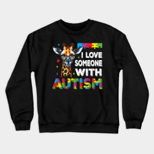 I Love Someone With Autism Funny Autism Awareness Giraffe Puzzle Crewneck Sweatshirt